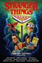 "Stranger Things Arcade" in Rot. Monster unten links, drei Personen; eine mit 3D-Brille, Kind mit Zeichnung rechts., Buch