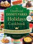 Ashley Craft: The Unofficial Disney Parks Holidays Cookbook, Buch