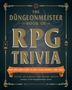 Jef Aldrich: The Düngeonmeister Book of RPG Trivia, Buch