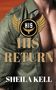 Sheila Kell: His Return, Buch