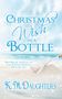 K. M. Daughters: Christmas Wish in a Bottle, Buch