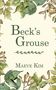 Maeve Kim: Beck's Grouse, Buch