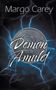 Margo Carey: Demon Amulet, Buch
