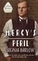 Titel: "Mercy's Peril" von Virginia Barlow. Ein Mann in altmodischer Kleidung, Hintergrund mit handgeschriebenem Text., Buch