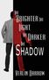 "The Brighter the Light, The Darker the Shadow" von Verlin Darrow. Links ein Mann in einem Anzug, rechts rot und schwarz., Buch