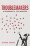 Dieter Thomä: Troublemakers, Buch