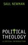 Saul Newman: Political Theology, Buch