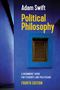 Adam Swift: Political Philosophy - A Beginners¿ Guide for Students and Politicians, 4th Edition, Buch