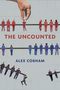 Alex Cobham: The Uncounted, Buch