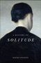 David Vincent: A History of Solitude, Buch