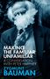 Zygmunt Bauman: Making the Familiar Unfamiliar: A Conversation with Peter Haffner, Buch