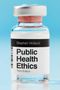 Stephen Holland: Public Health Ethics, Buch