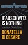 Donatella Di Cesare: If Auschwitz is Nothing, Buch