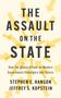 Stephen E Hanson: The Assault on the State, Buch