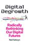 Neil Selwyn: Digital Degrowth, Buch