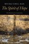 Byung-Chul Han: The Spirit of Hope, Buch