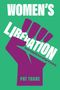 Pat Thane: Women's Liberation, Buch