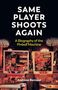 Andreas Bernard: Same Player Shoots Again, Buch