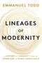 Emmanuel Todd: Lineages of Modernity, Buch