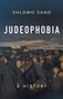 Shlomo Sand: Judeophobia, Buch