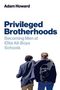 Adam Howard: Privileged Brotherhoods, Buch