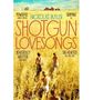 Nickolas Butler: Shotgun Lovesongs, Buch