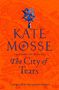 Kate Mosse: The City of Tears, Buch