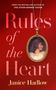 Janice Hadlow: Rules of the Heart, Buch