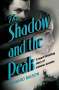 Richard Mason: The Shadow and the Peak, Buch