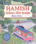 Daisy Hirst: Hamish Takes the Train, Buch