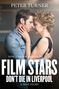 Peter Turner: Film Stars Don't Die in Liverpool, Buch