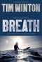 Tim Winton: Breath, Buch