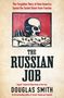 Douglas Smith: The Russian Job, Buch
