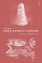 Paul Wragg: Free Speech Theory, Buch