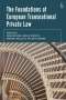 The Foundations of European Transnational Private Law, Buch
