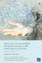 : Digital Platforms, Competition Law, and Regulation, Buch