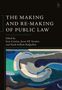 "The Making and Re-Making of Public Law." Herausgeber: Eoin Carolan, Jason NE Varuhas, Sarah Fulham-McQuillan. Abstrakte Kunst unten., Buch