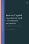 Tamara Wilkinson: Venture Capital Investment and Government Incentives, Buch, Buch
