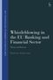 Dimitrios Kafteranis: Whistleblowing in the EU Banking and Financial Sector, Buch