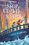 Amy Raphael: The Ship of Cloud and Stars, Buch