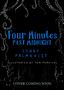 "Four Minutes Past Midnight, Conny Palmkvist, Illustrated by Tom Percival. Cover Coming Soon." Dunkler Hintergrund mit floralen Mustern., Buch