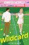 Jennifer Iacopelli: Wildcard, Buch