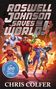 Chris Colfer: Roswell Johnson Saves the World!, Buch