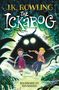 J. K. Rowling: The Ickabog, Ben Mantle Illustrated Edition, Buch