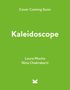 Laura Mucha: Kaleidoscope, Buch