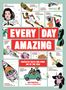 Mike Barfield: Every Day Amazing, Buch