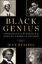 "BLACK GENIUS: INSPIRATIONAL PORTRAITS of AFRICAN-AMERICAN LEADERS. DICK RUSSELL." Vier Porträts afroamerikanischer Persönlichkeiten.
