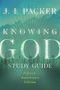 J I Packer: Knowing God Study Guide, Buch