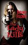Bruno Fischer: The Lady Kills, Buch