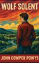 John Cowper Powys: Wolf Solent, Buch